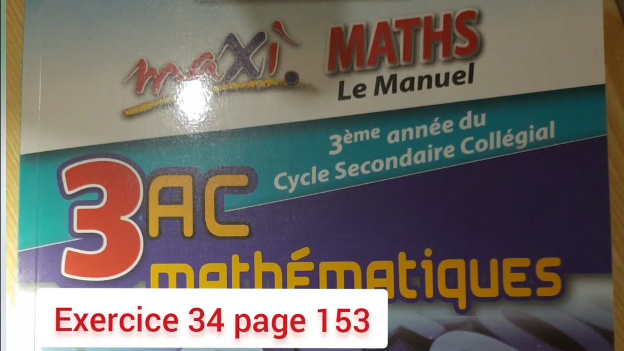 Exercice 34 page 153. maxi MATHS. Vecteurs et translation.