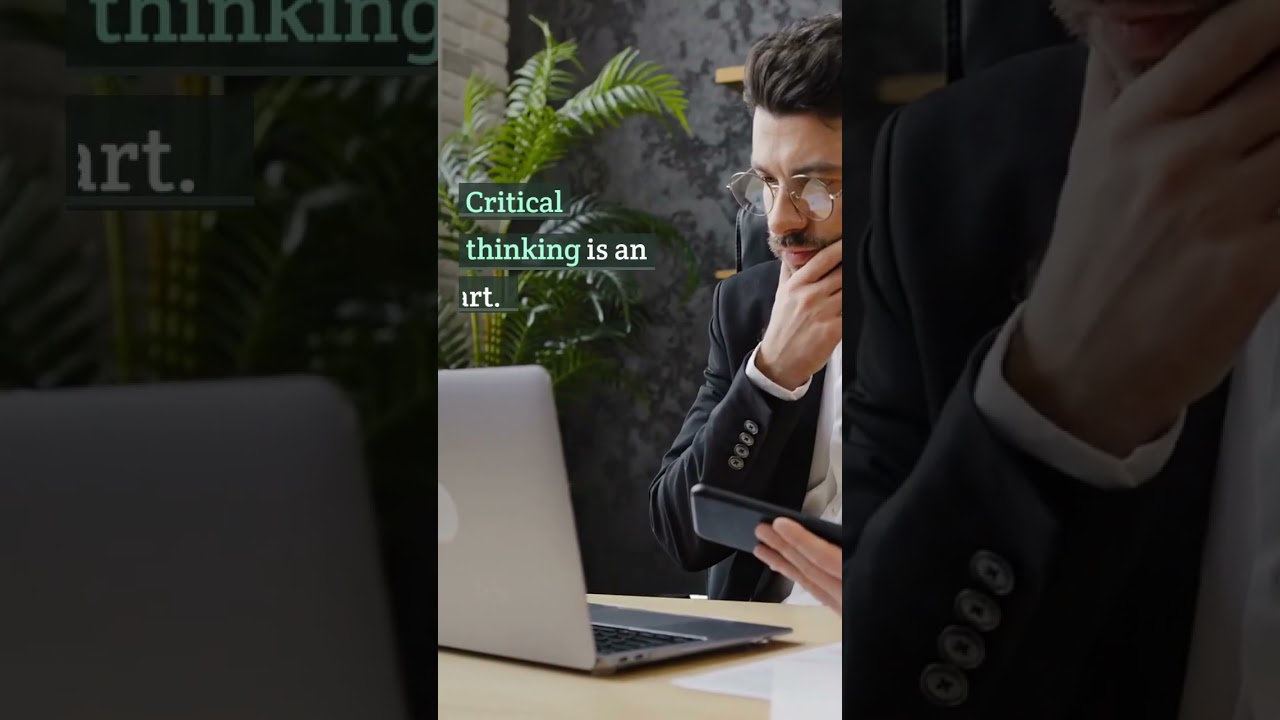 How good are your Critical thinking skills? 