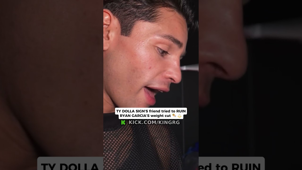 TY DOLLA SIGN’S friend tried to RUIN RYAN GARCIA’S weight cut 🌯️⚖ 