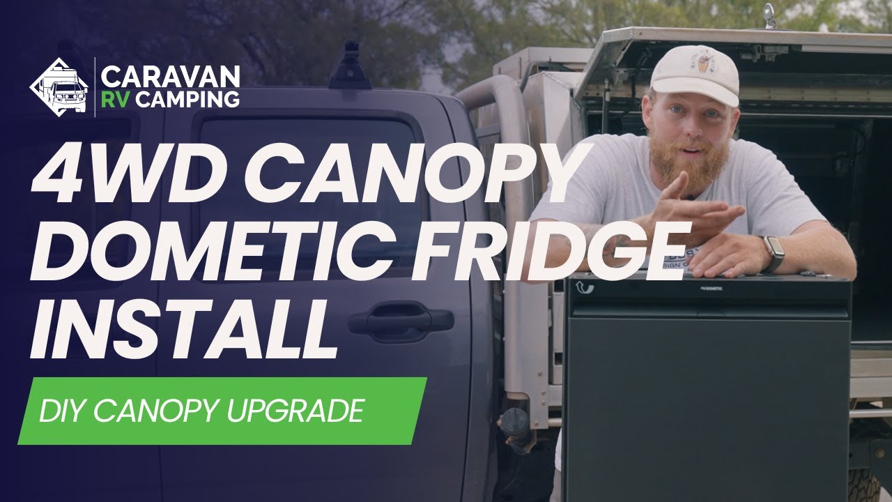 New Dometic Fridge In 4WD Canopy: Check This Install Hack!