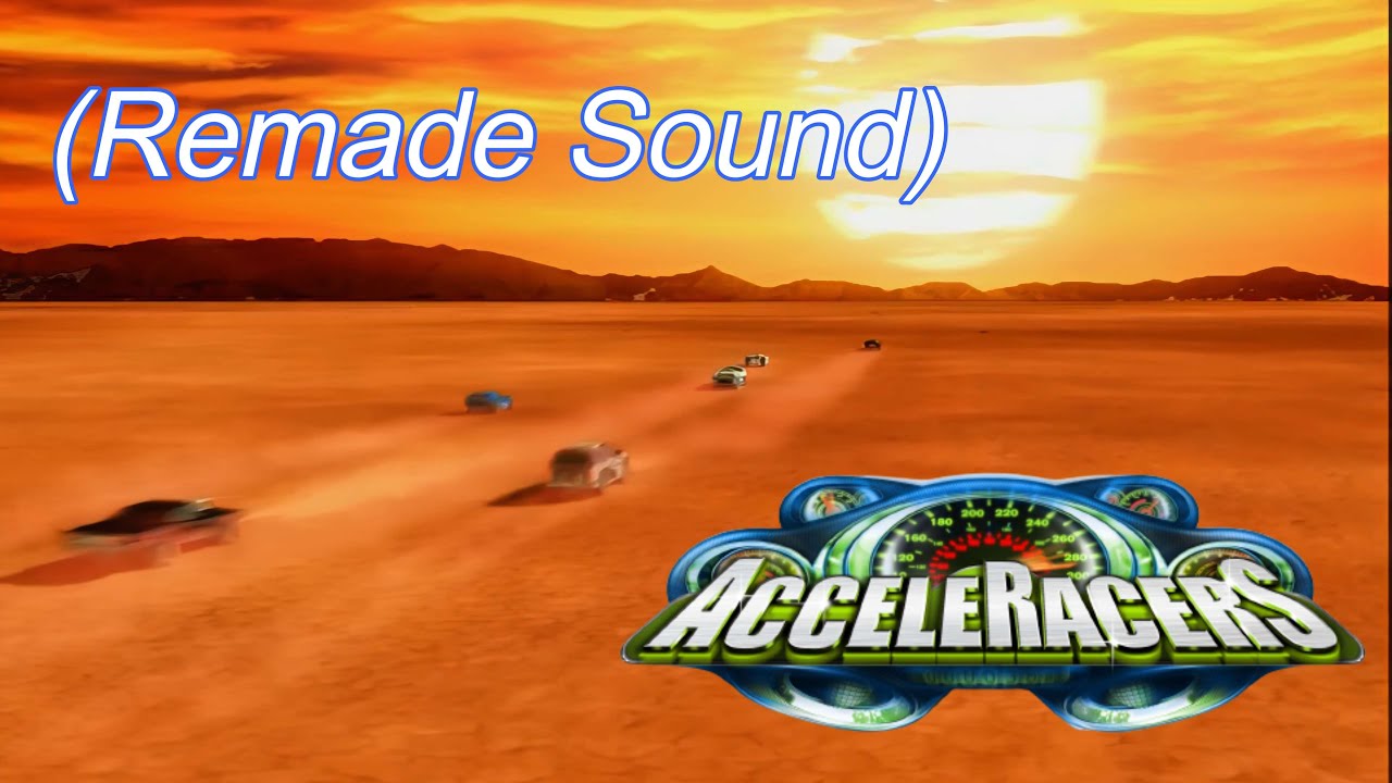 AcceleRacers, Drive To The Old HQ (Remade Sounds)
