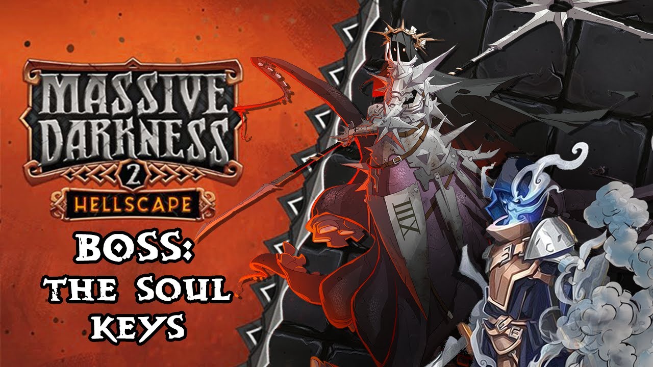 Massive Darkness 2 Playthrough: The Soul Keys Boss Fight