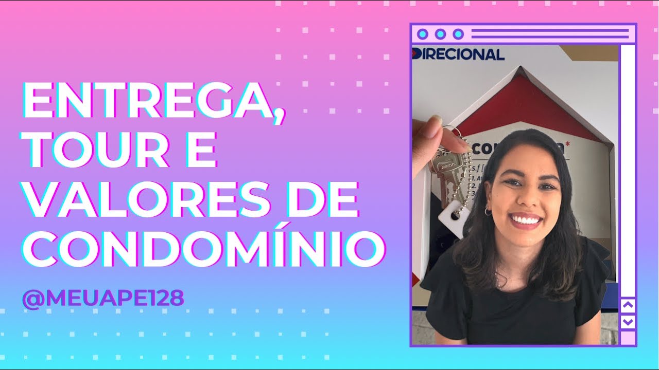 Entrega das Chaves, Tour e Valores do meu condomínio Direcional! MCMV