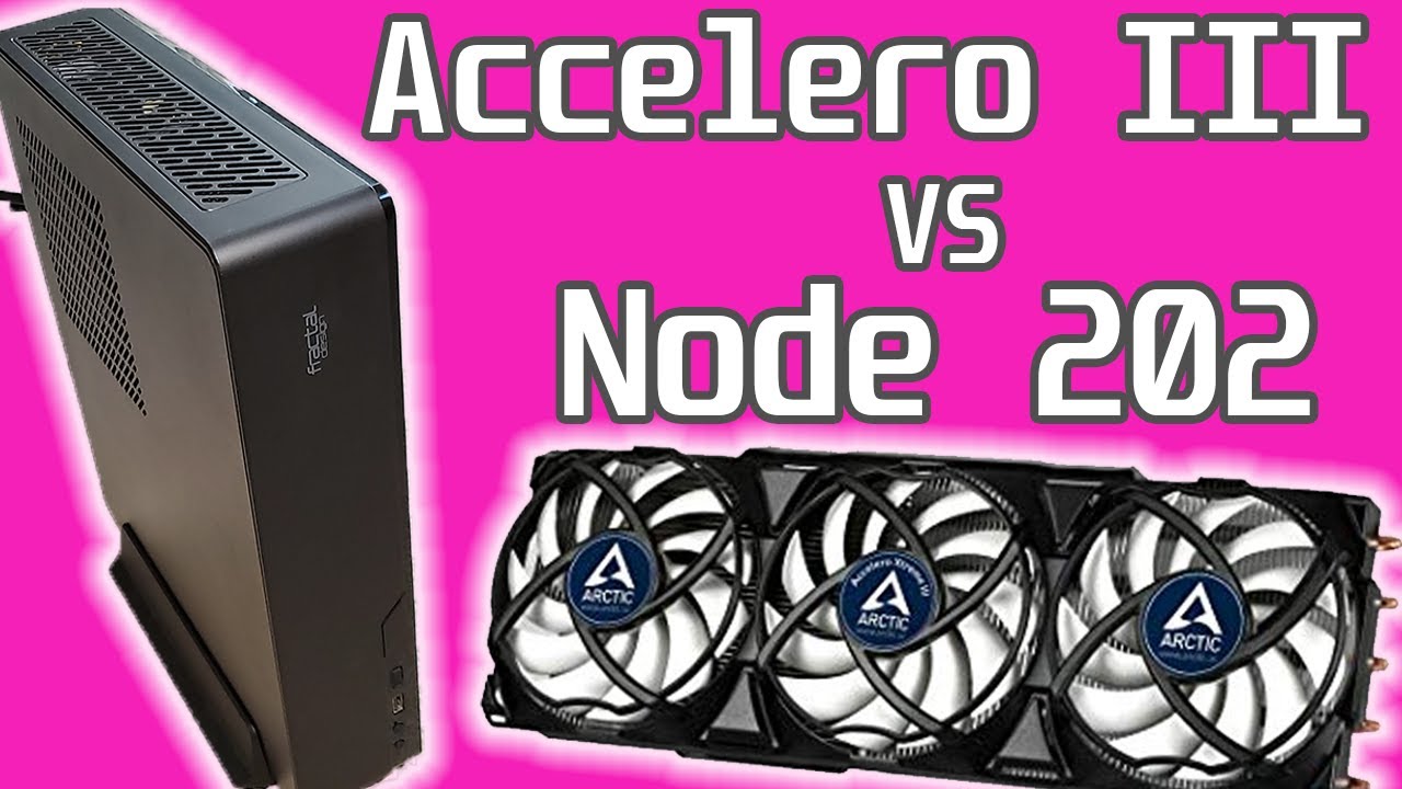 LOWER TEMPS! Node 202 cooling with Arctic Accelero 3 / III - Push or Pull? Thermal Optimization Test
