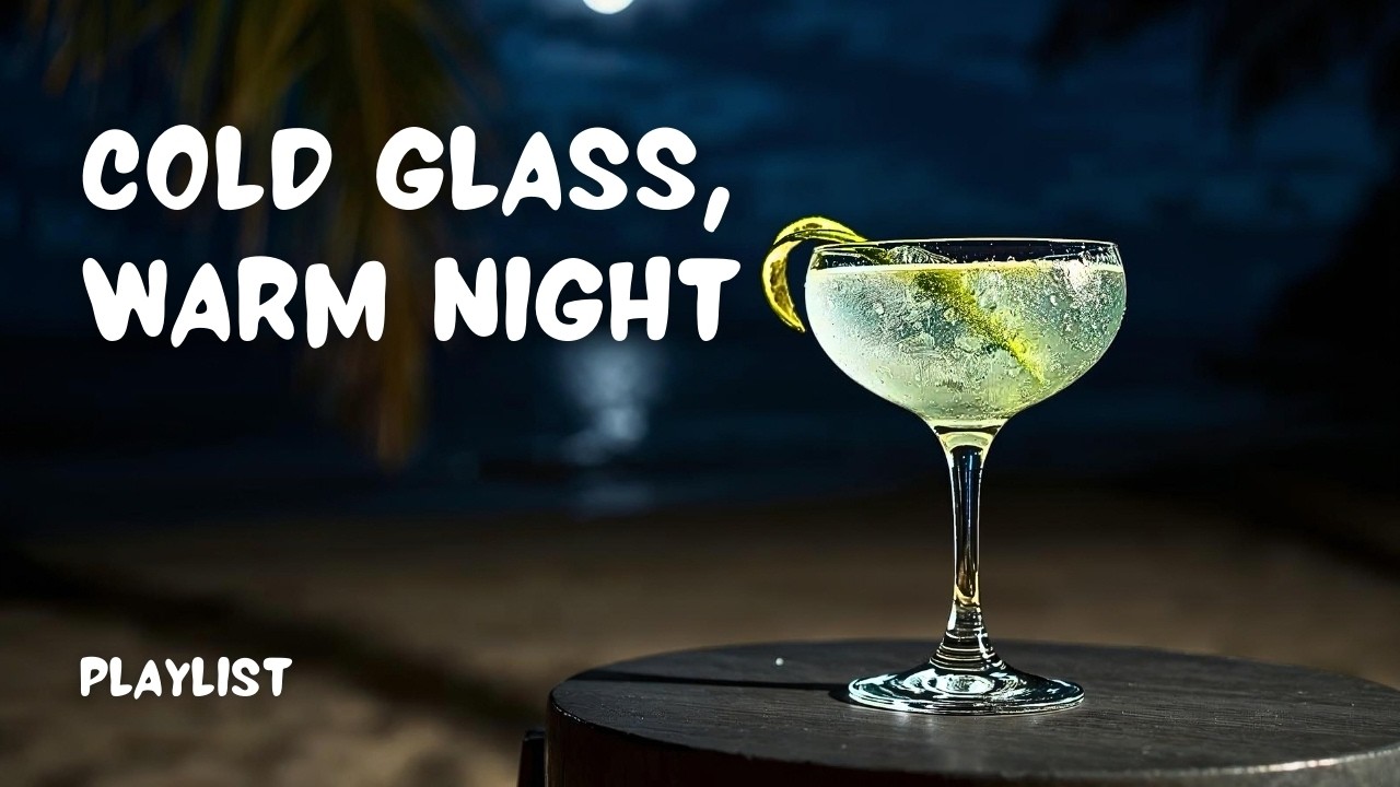 Lo-Fi Daiquiri Nights 🍸 | Cold Glass, Warm Night