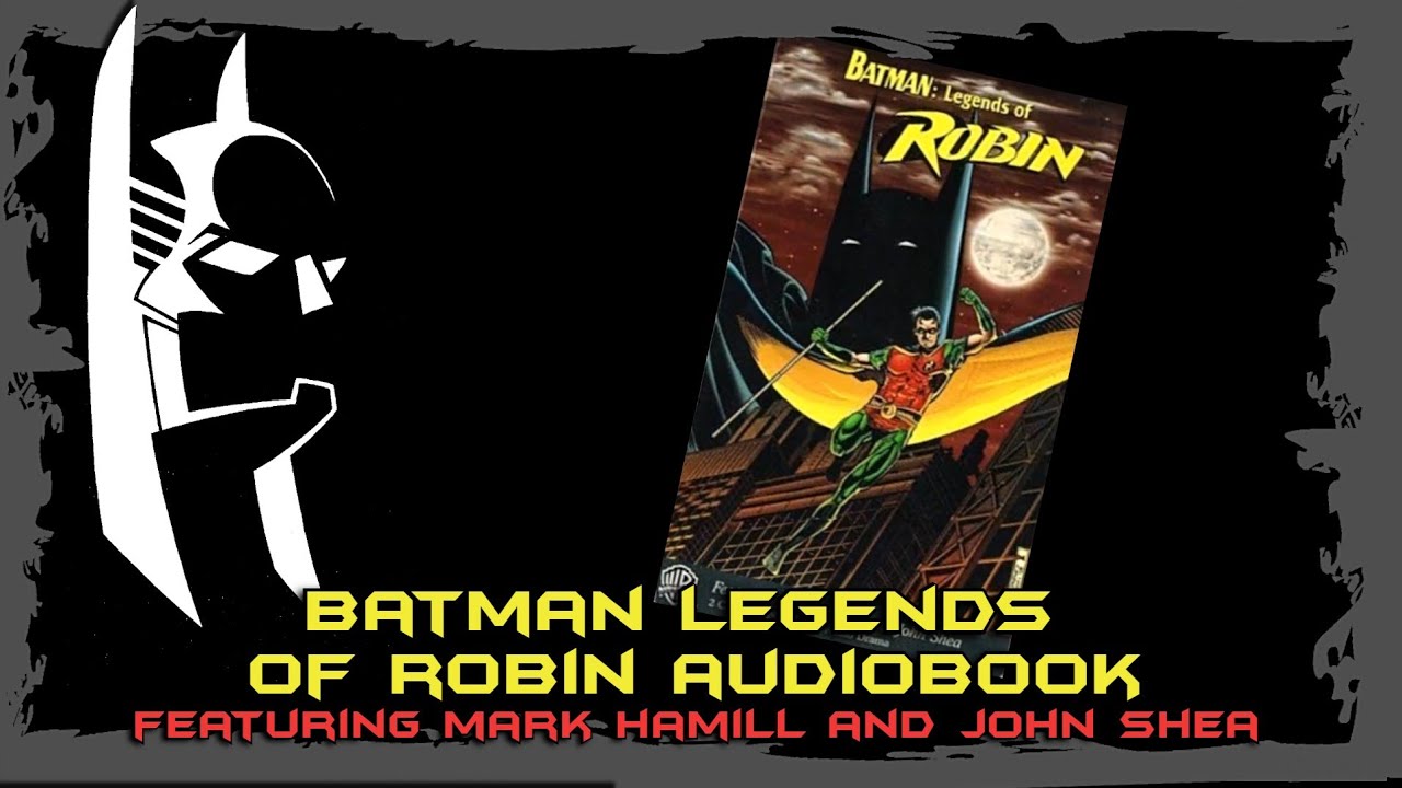 Batman: Legends of Robin audiobook