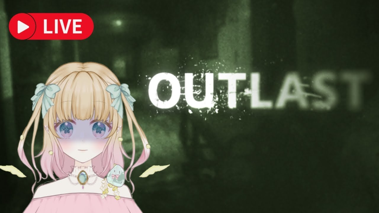 【#outlast 】完全初見 人生初1人ホラーゲームに挑戦