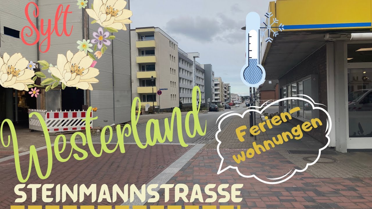 Westerland/Sylt/2022 Apr 🇩🇪   (Walking in SteinmannStraße_Strand)