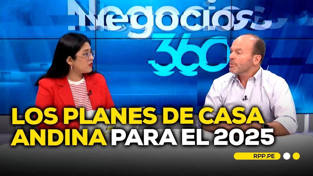 Casa Andina anuncia apertura de hotel en Ayacucho este 2025 #NEGOCIOSRPP | ENTREVISTA