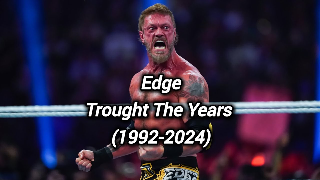 Edge Trought The Years (1992-2024)