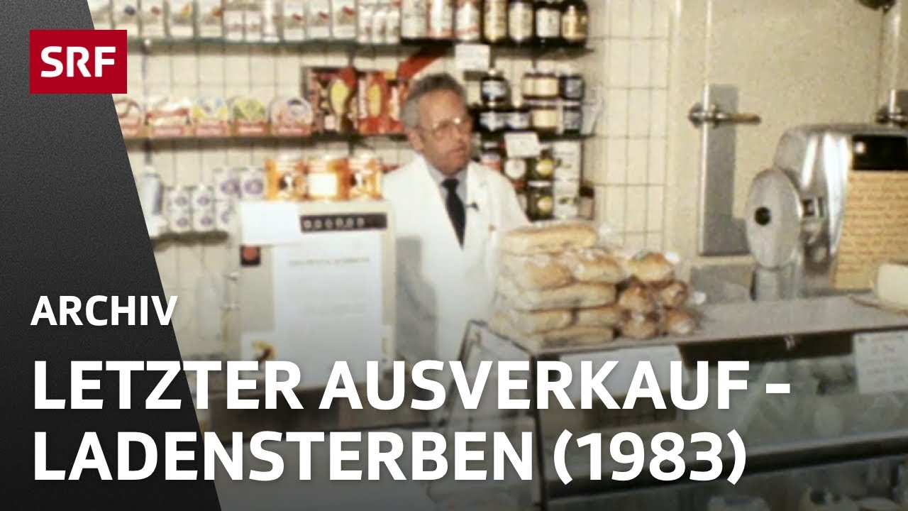 Ladensterben (1983) | Konsumgesellschaft Schweiz | SRF Archiv