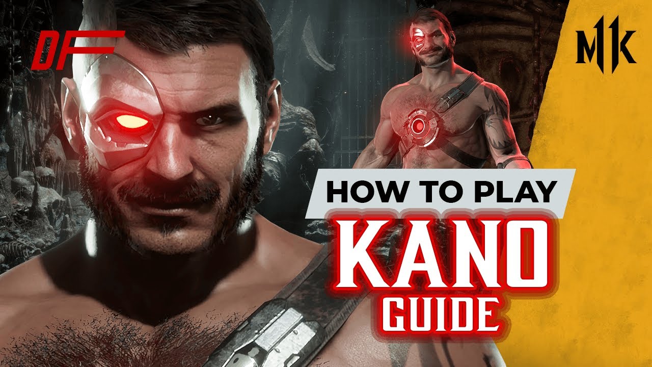 Как играть в Kano - MK11