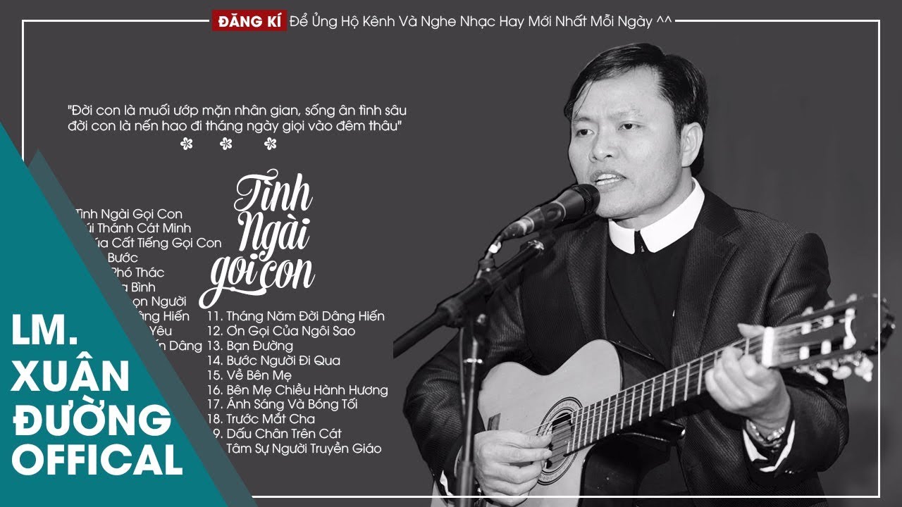 CD Thánh Ca #12 || Tuyển Tập 20 Ca Khúc Tình Ngài Gọi Con Được Nghe Nhiều Nhất || Lm. Xuân Đường