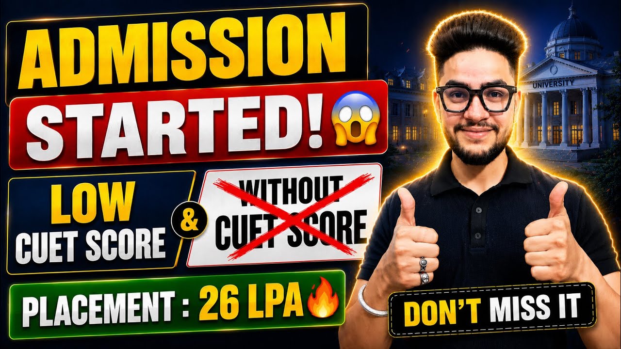 🚨URGENT! Direct Admission Started Without CUET 2026 😱 | Don&rsquo;t Miss This