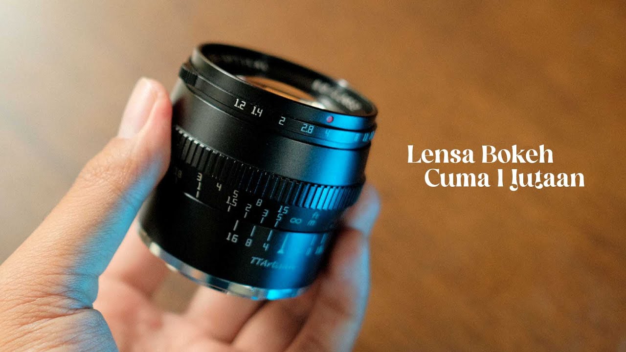 LENSA MURAH BERKUALITAS - TTArtisan APS-C 50mm F1.2