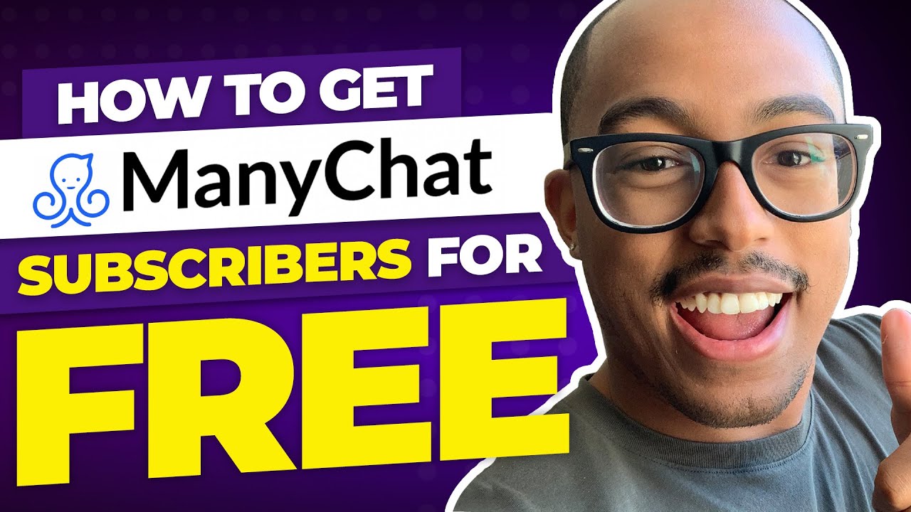 How To Get ManyChat Subscribers For Free