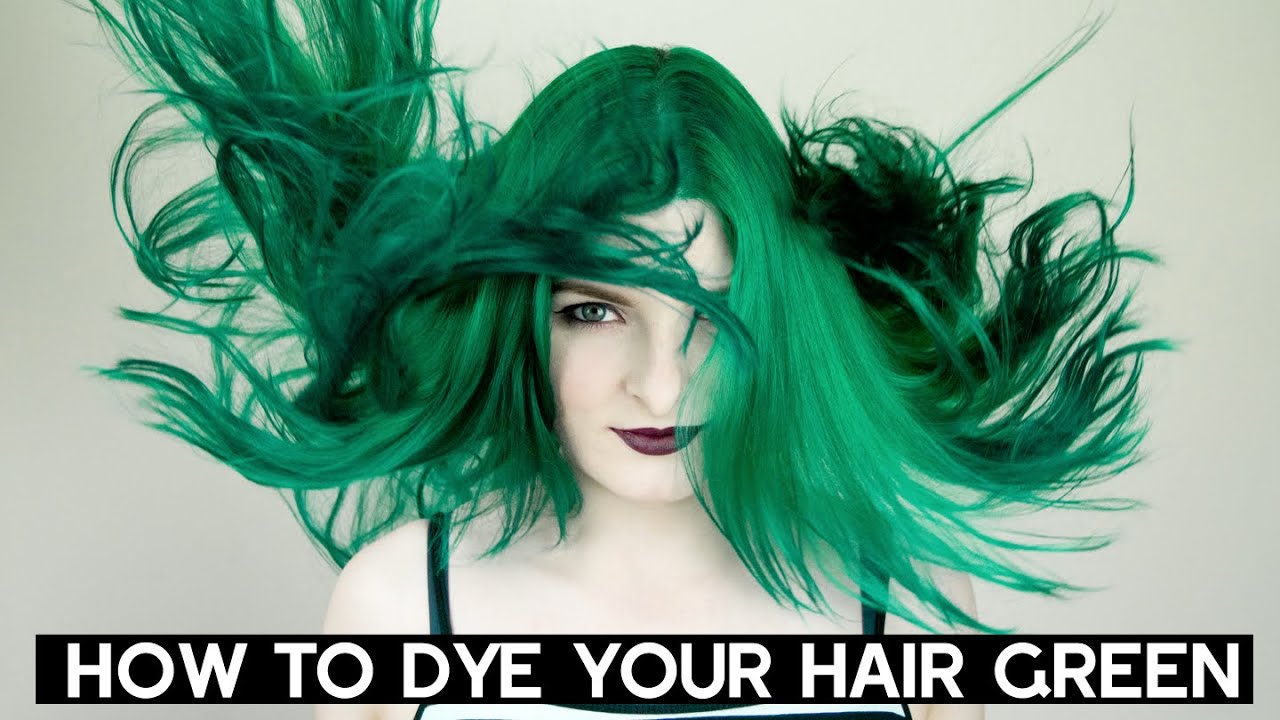 How To Dye Your Hair Green