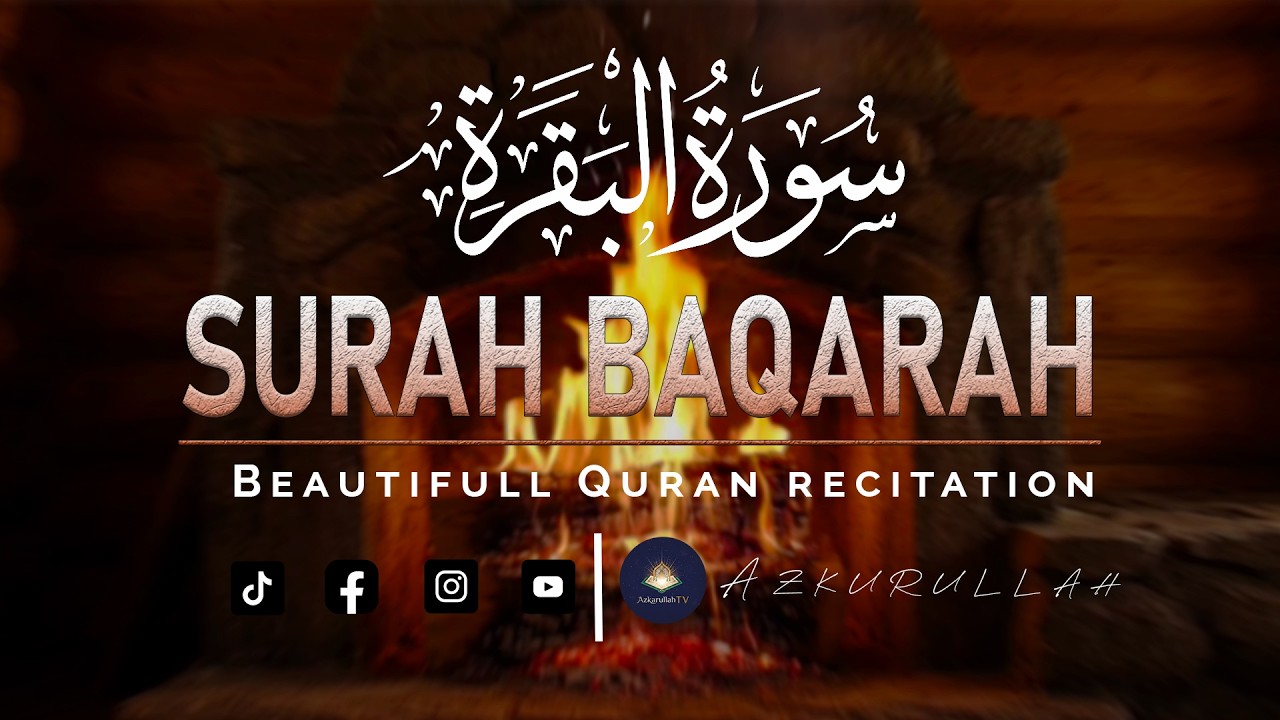 eautiful Surah Al-Baqarah Recitation | Calming Quran to Heal the Heart (Full)