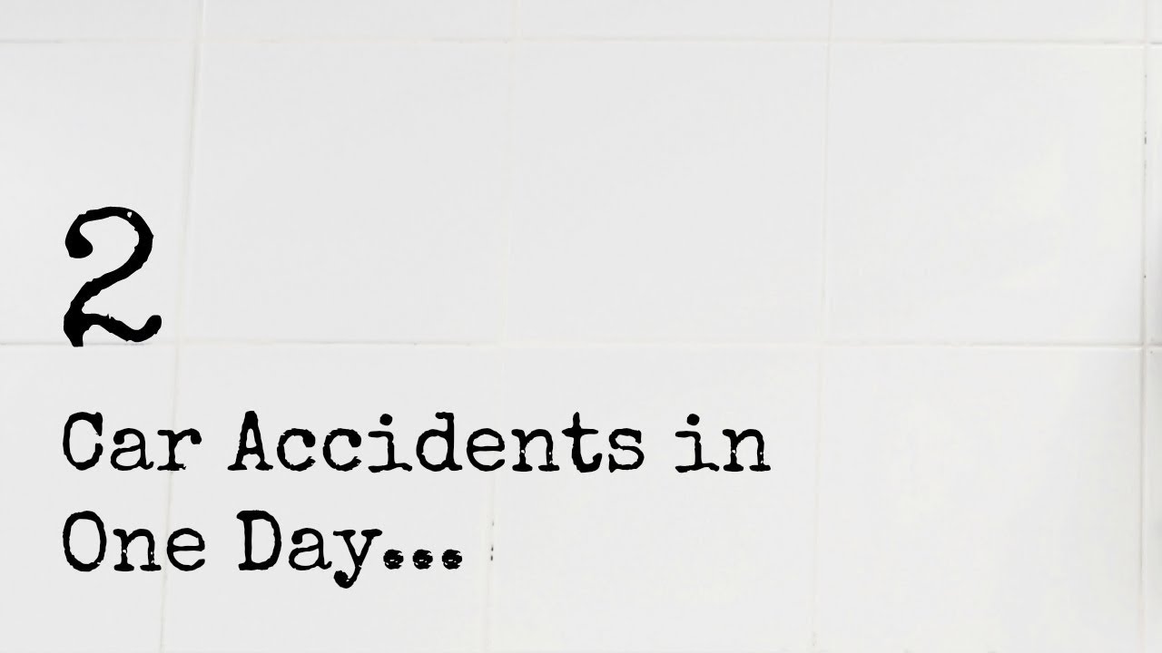 2 CAR ACCIDENTS IN ONE DAY | RadiantVlogs