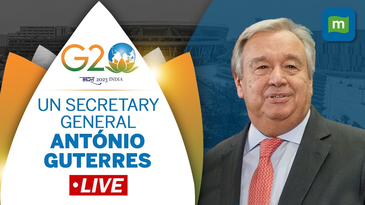 LIVE: UN Secretary-General Ant&oacute;nio Guterres Press Conference In New Delhi