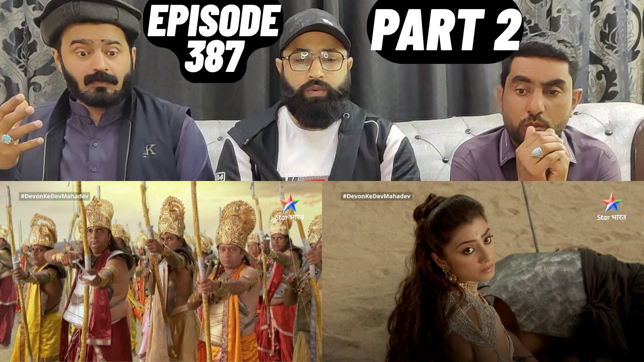 Devon Ke Dev Mahadev l Episode 387 l Part 2 l #PakistaniReaction