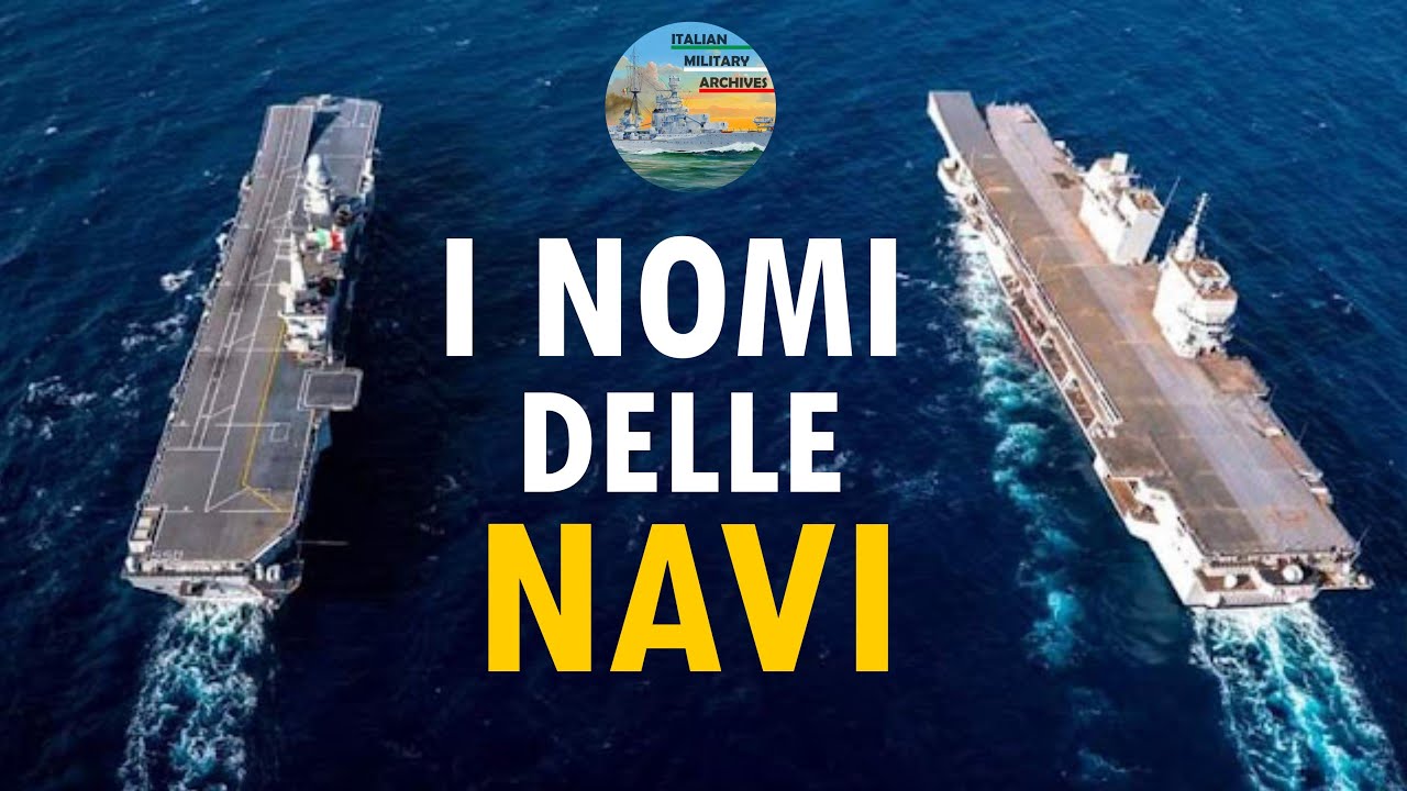I nomi delle navi della Marina Militare Italiana