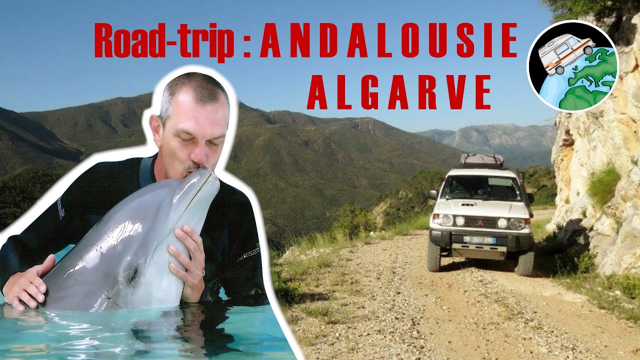 Road-trip en Andalousie et en Algarve, conseils, coup de cœur ! #espagne #portugal #offroad #dauphin