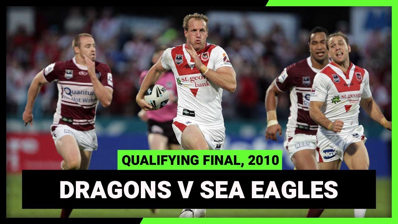 NRL Finals Flashback | St George Illawarra Dragons v Manly-Warringah Sea Eagles | QF, 2010