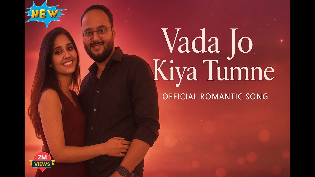 Vada Jo Kiya Tumne
