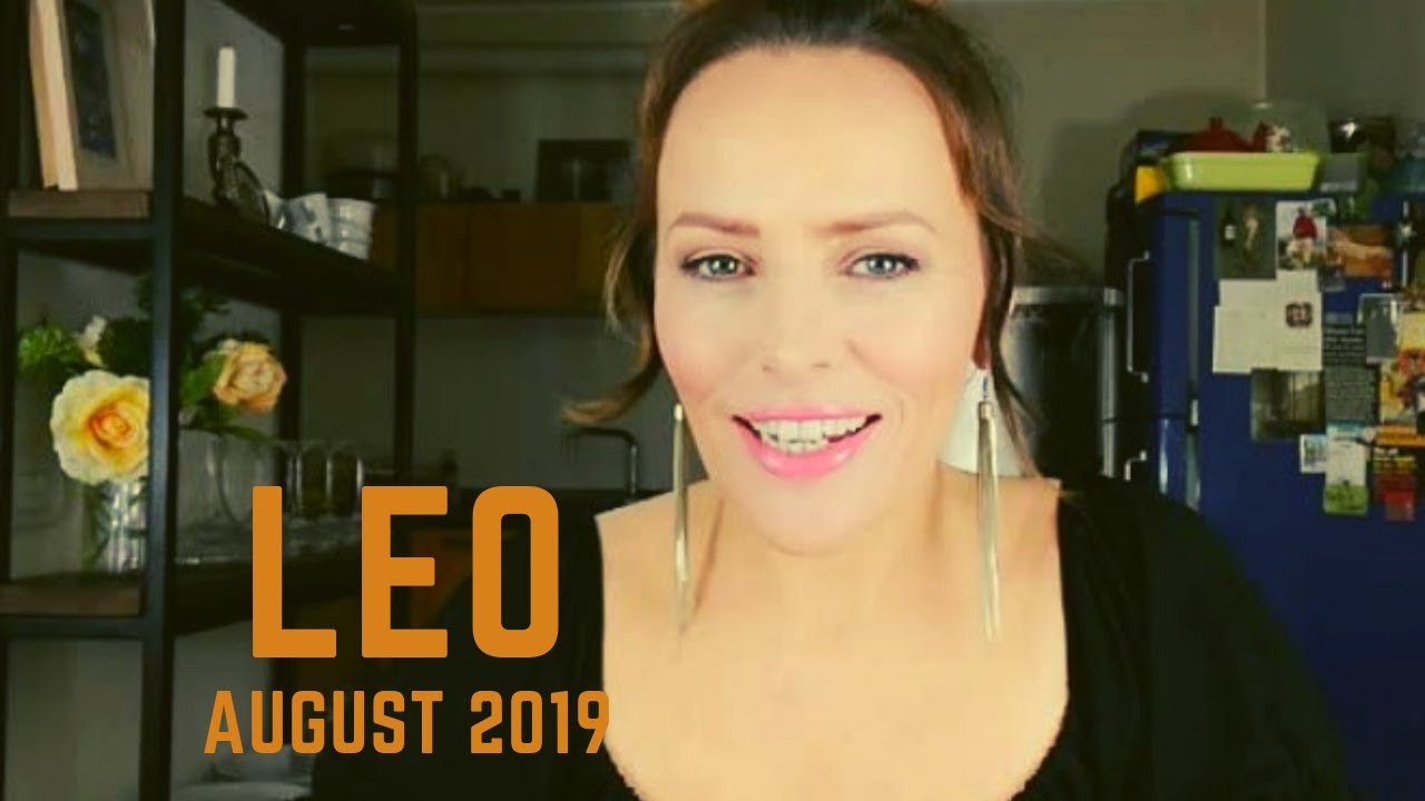 LEO - AUGUST 2019 - RAWR!...YOU DON'T SCARE ME! - General Psychic Tarot Reading