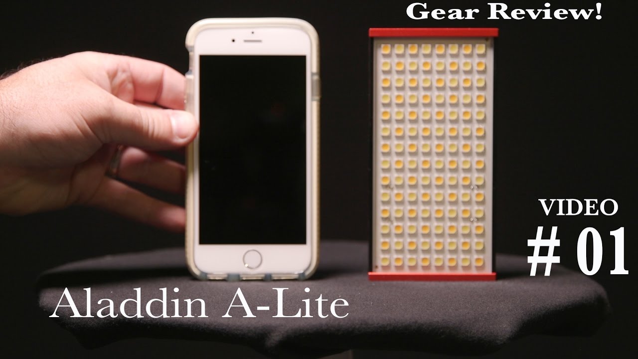 Aladdin A-Lite - LED Lighting Review | Tutorial | Gear