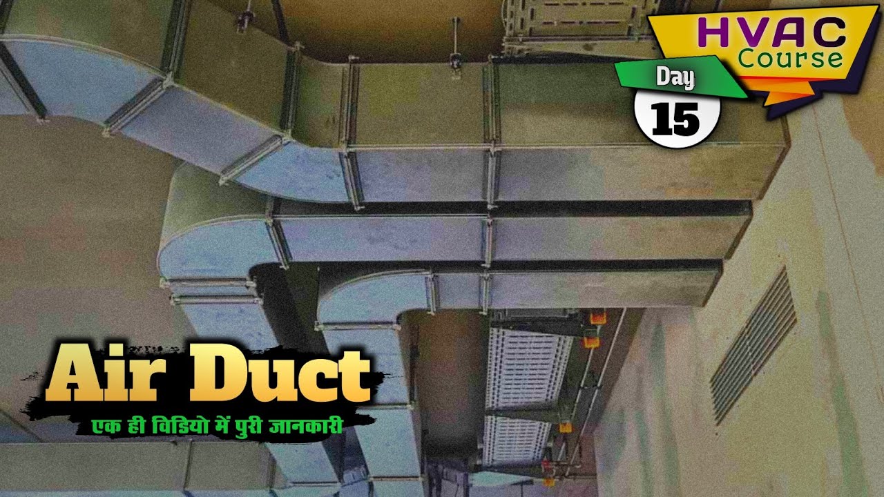 HVAC Air Duct System Complete Guide In Hindi | Types of Air Duct | HVAC Course | Rishi Maurya 