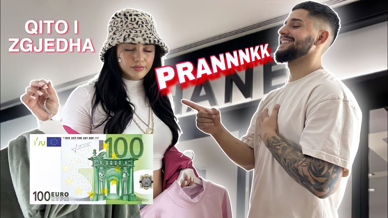 PRANK - E LO GRUJEN NE BESIM QE MUNDET TE I SHPENZON 100€ PERQEF TVETIN (behet shume nervoz)