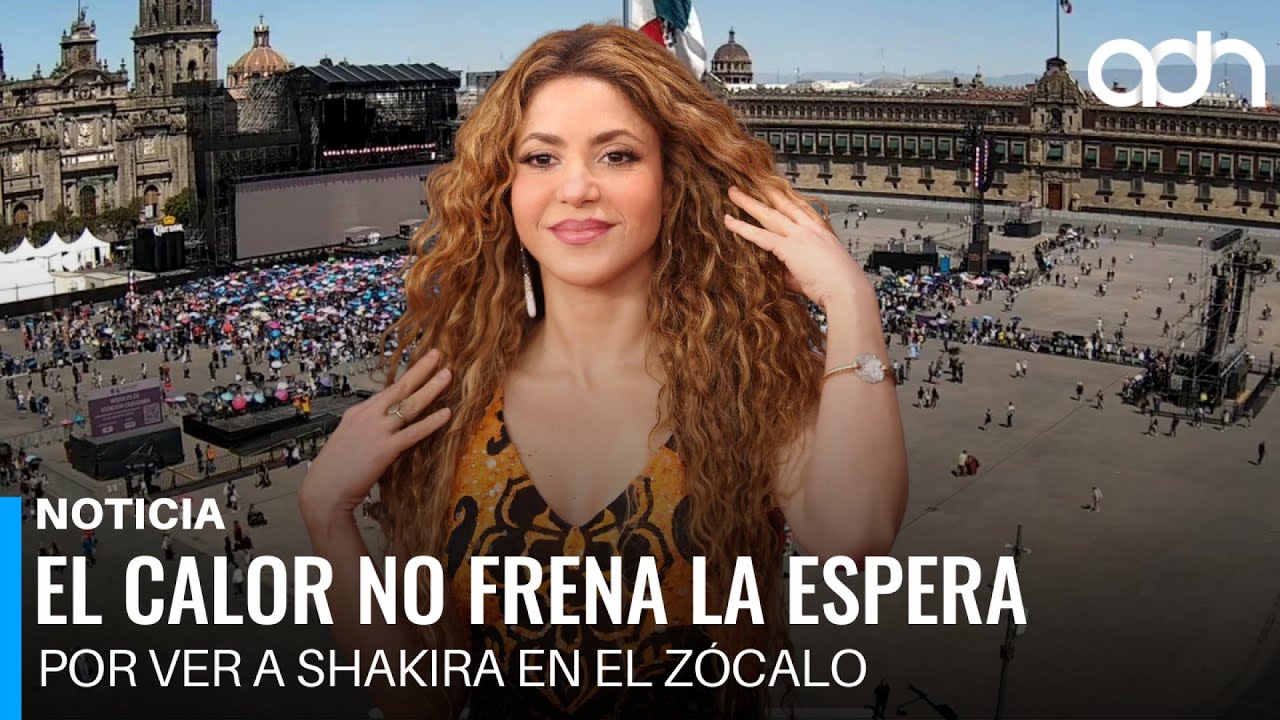 La emoción puede más que el intenso calor: capitalinos cuentan las horas para ver a Shakira