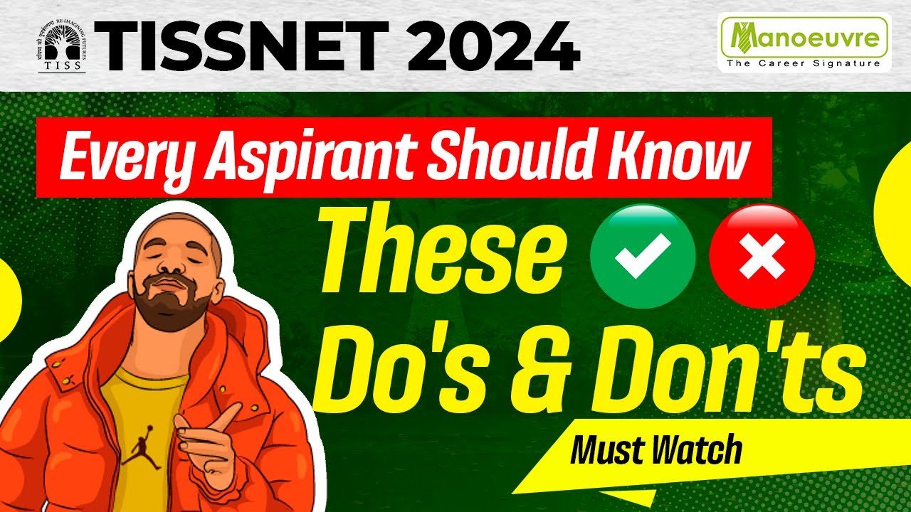 TISSNET 2024 - Every Aspirant Should Know These Do's & Don'ts | Must Watch