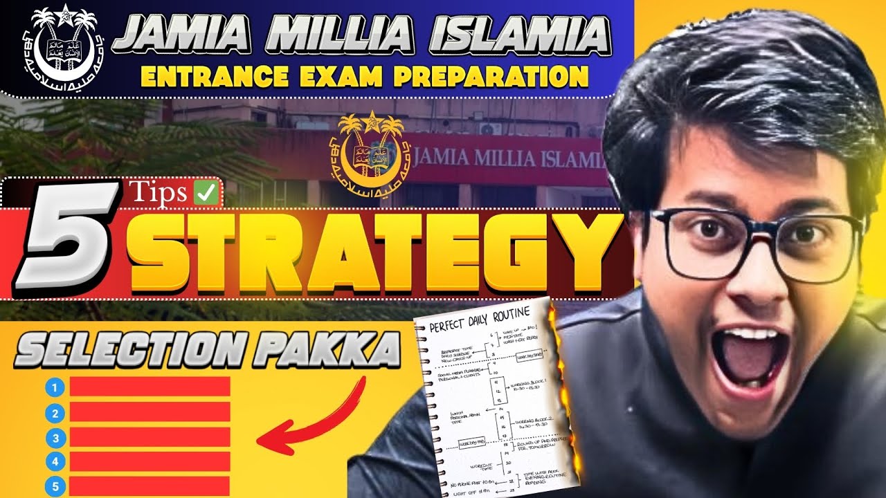 5 Tips - Jamia Millia Islamia University 🎓 Best STRATEGY for JMI Entrance 2026