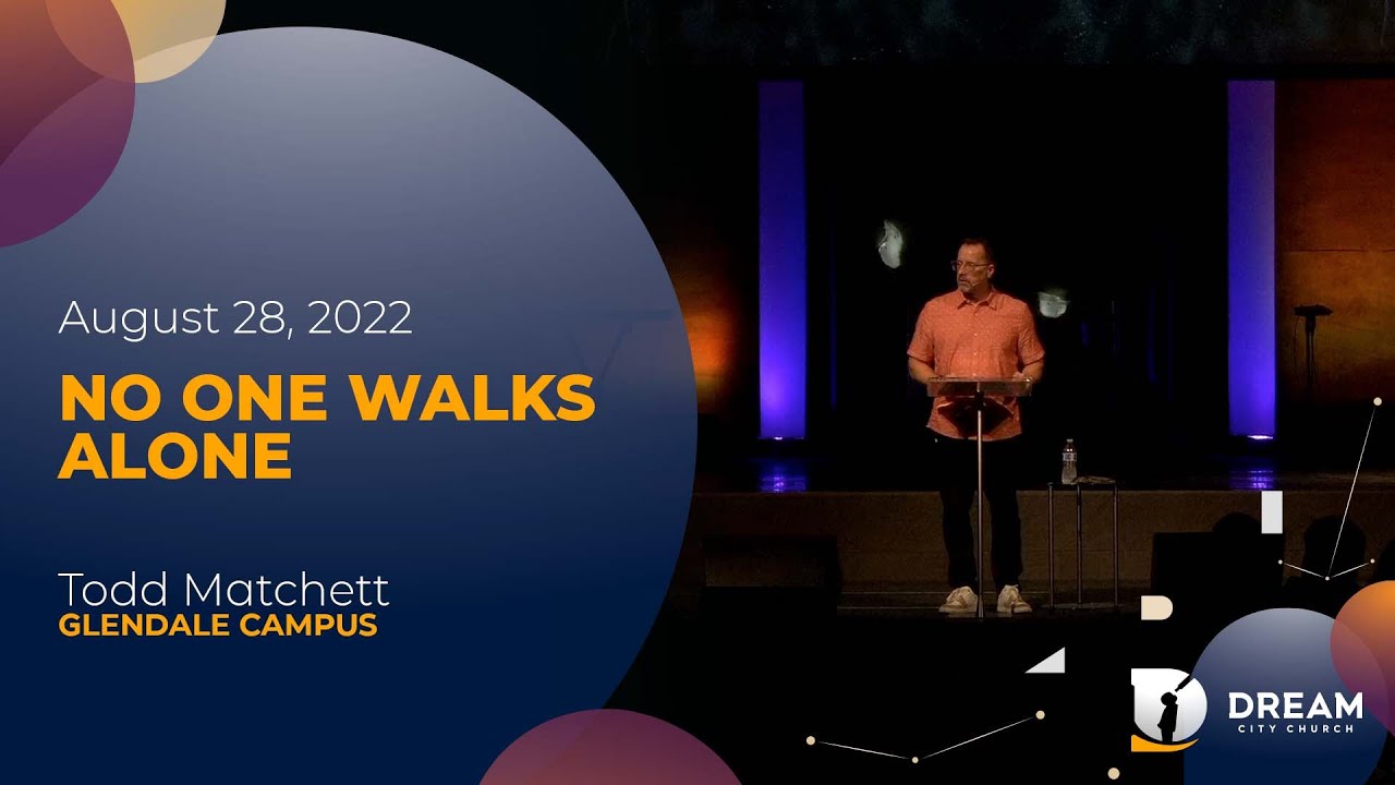 No One Walks Alone