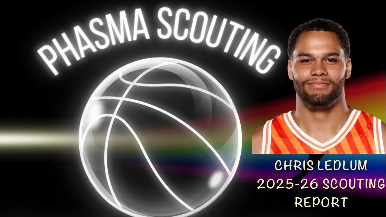 Chris Ledlum || 2025-26 Scouting Report