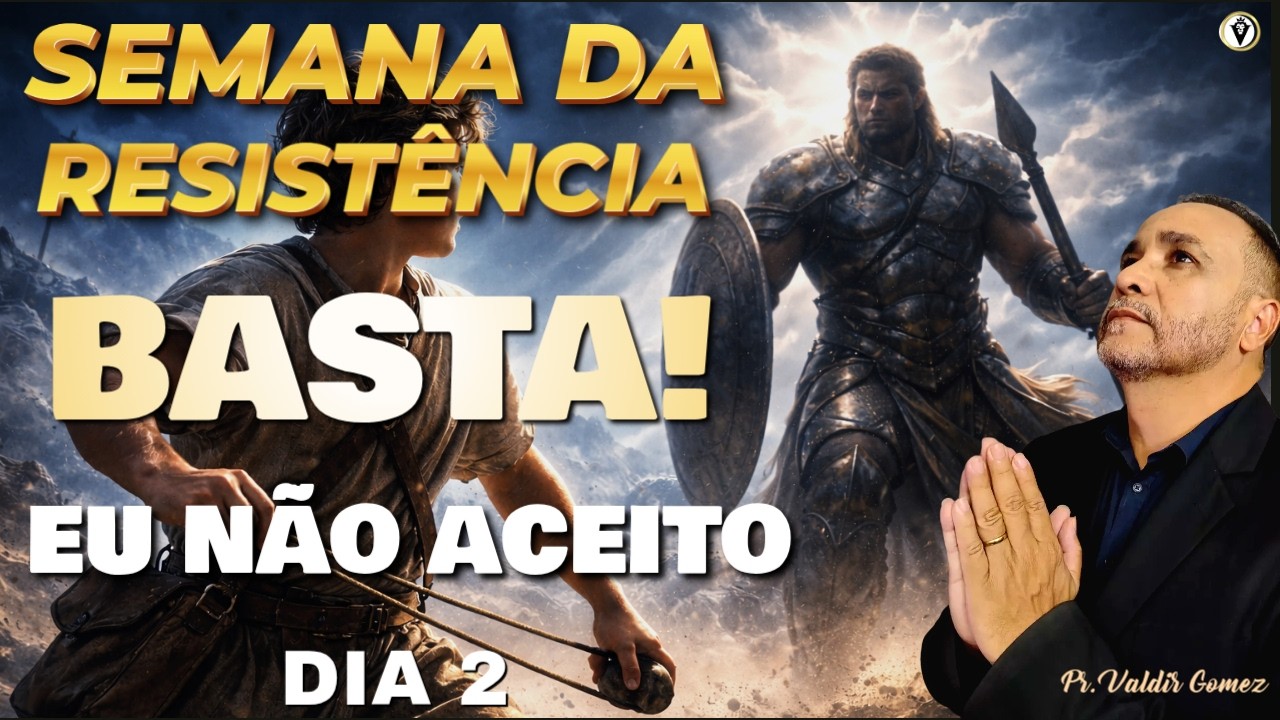 🔥 SEMANA DA RESISTÊNCIA - DIA 2 — EU NÃO ACEITO SER INTIMIDADO