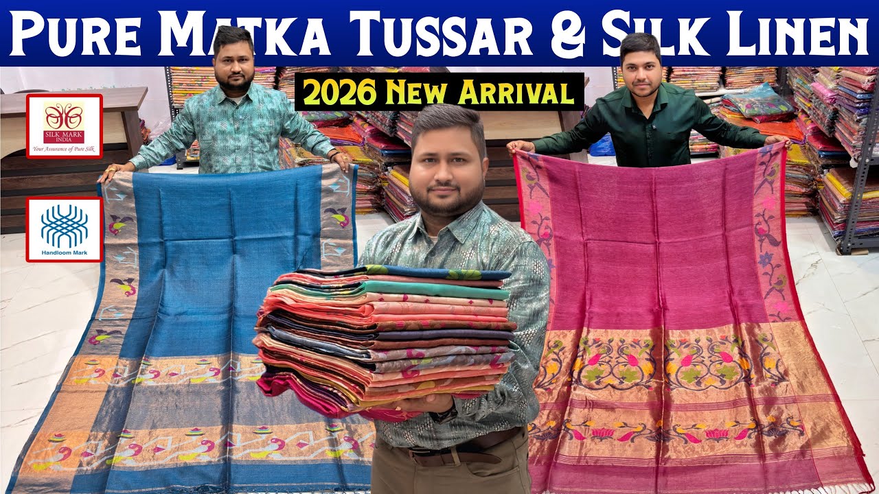 Pure Tussar Silk | Matka Silk | Silk Linen Paithani | Resham Muslin Saree Manufacturer