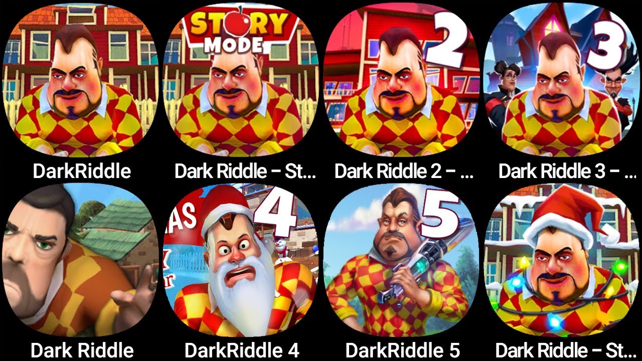 DarkRiddle,Dark Riddle - Story mode,Dark Riddle 2 - Mars,Dark Riddle 3 - Stramge Hill,Dark Riddle...