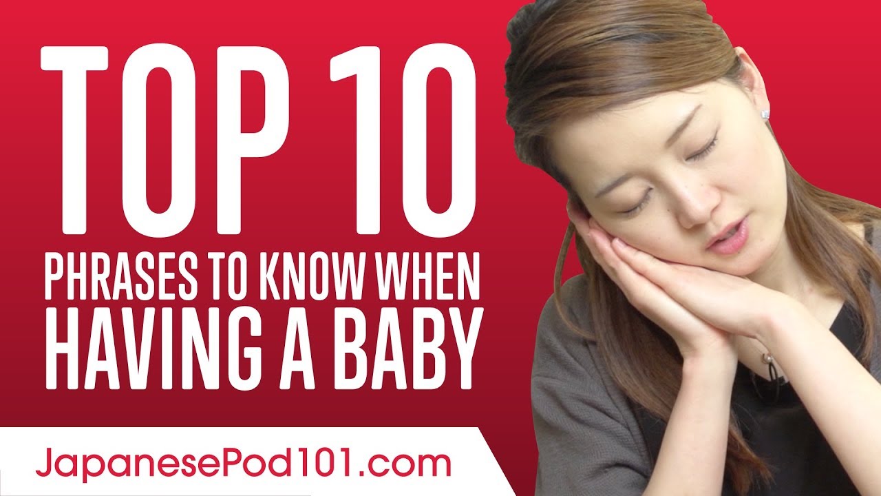 Top 10 Japanese Phrases to Know When Having a Baby