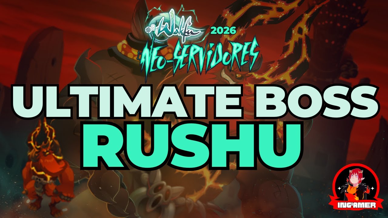 WAKFU - Ultimate Boss Rushu 22.8M Serv TOP 1 NEO OGREST - Monoconta PT/BR 2026