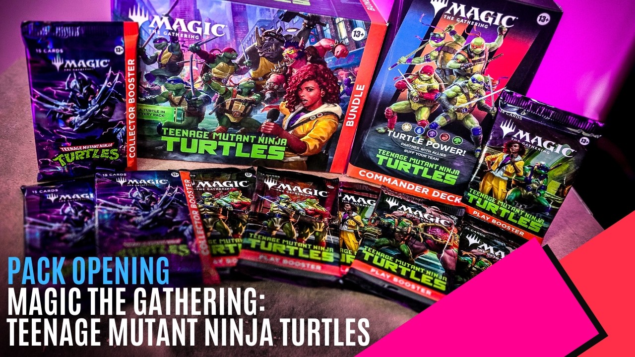 [Pack Opening] Magic: The Gathering: Teenage Mutant Ninja Turtles