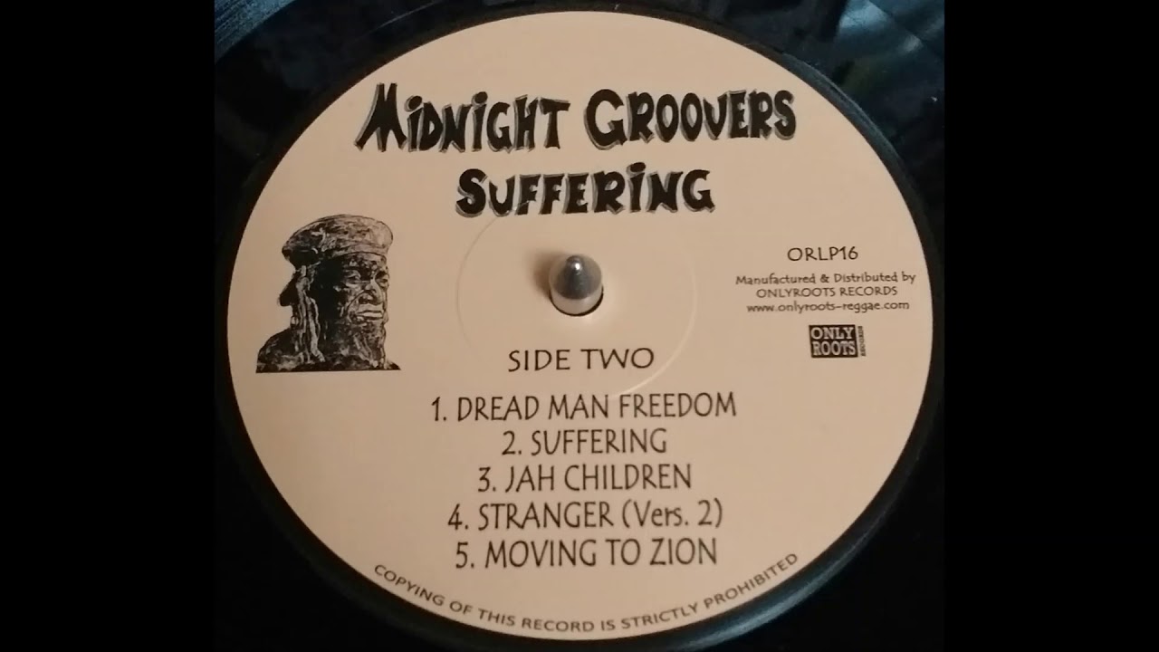Midnight Groovers - Dread Man Freedom (Onlyroots Records)