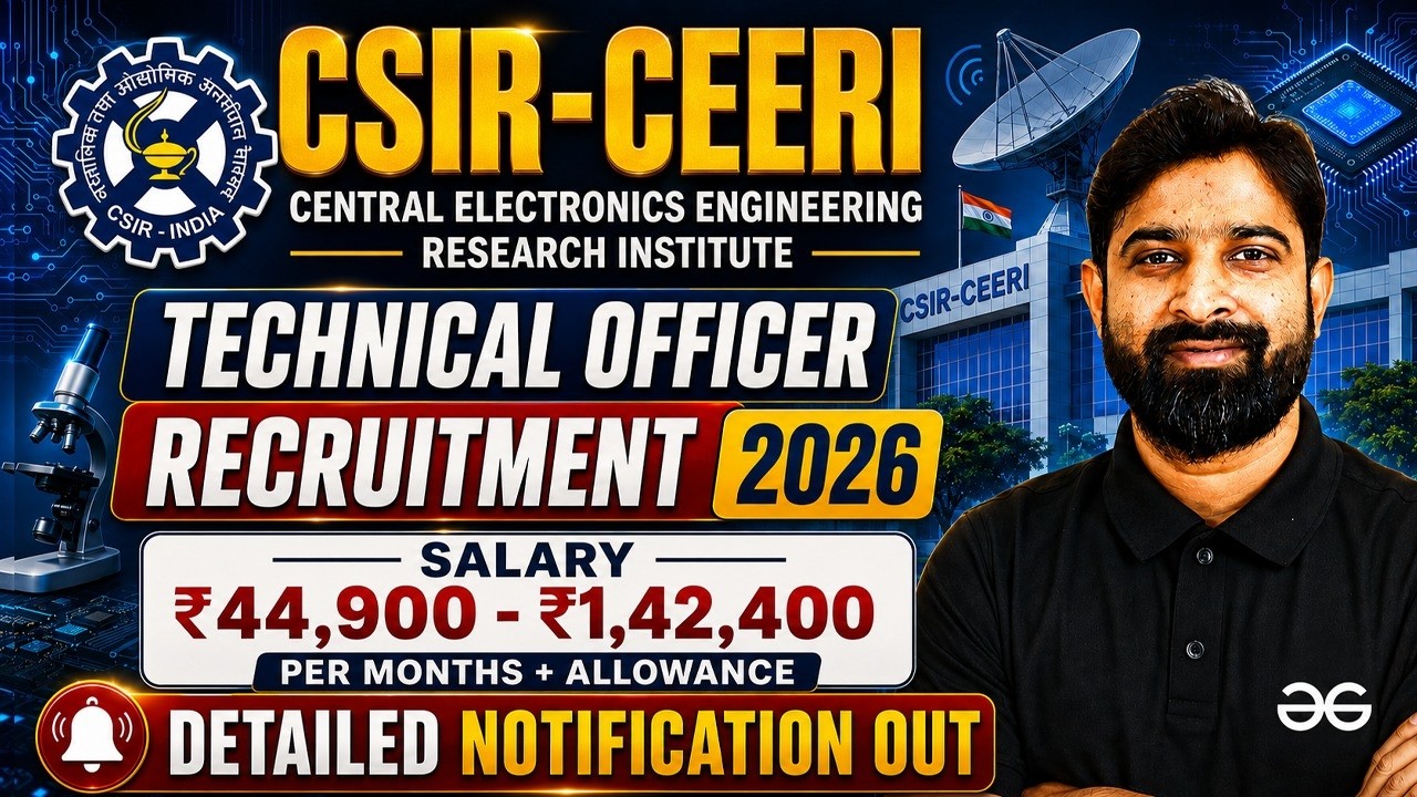 CSIR CEERI Notification 2026 Out 🚀 Technical Officer & Technician Recruitment Full Details