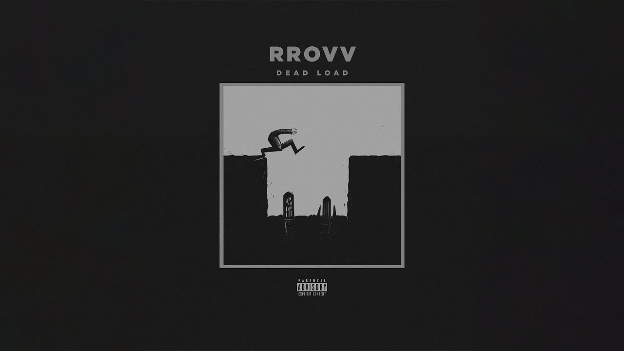Dead Load - RROVV [Aggressive Arthouse Abstract Underground Experimental Rap] Мертвый Груз