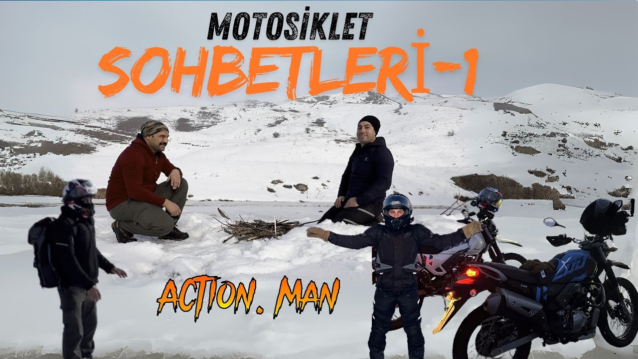 Motosiklet Sohbetleri-1 ( Action.Man)