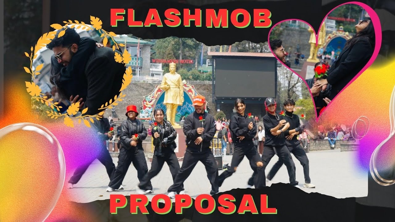 SWARNAVO & ANUSHKA | Flashmob proposal | Chowrasta Darjeeling | NiPRO School of Dance