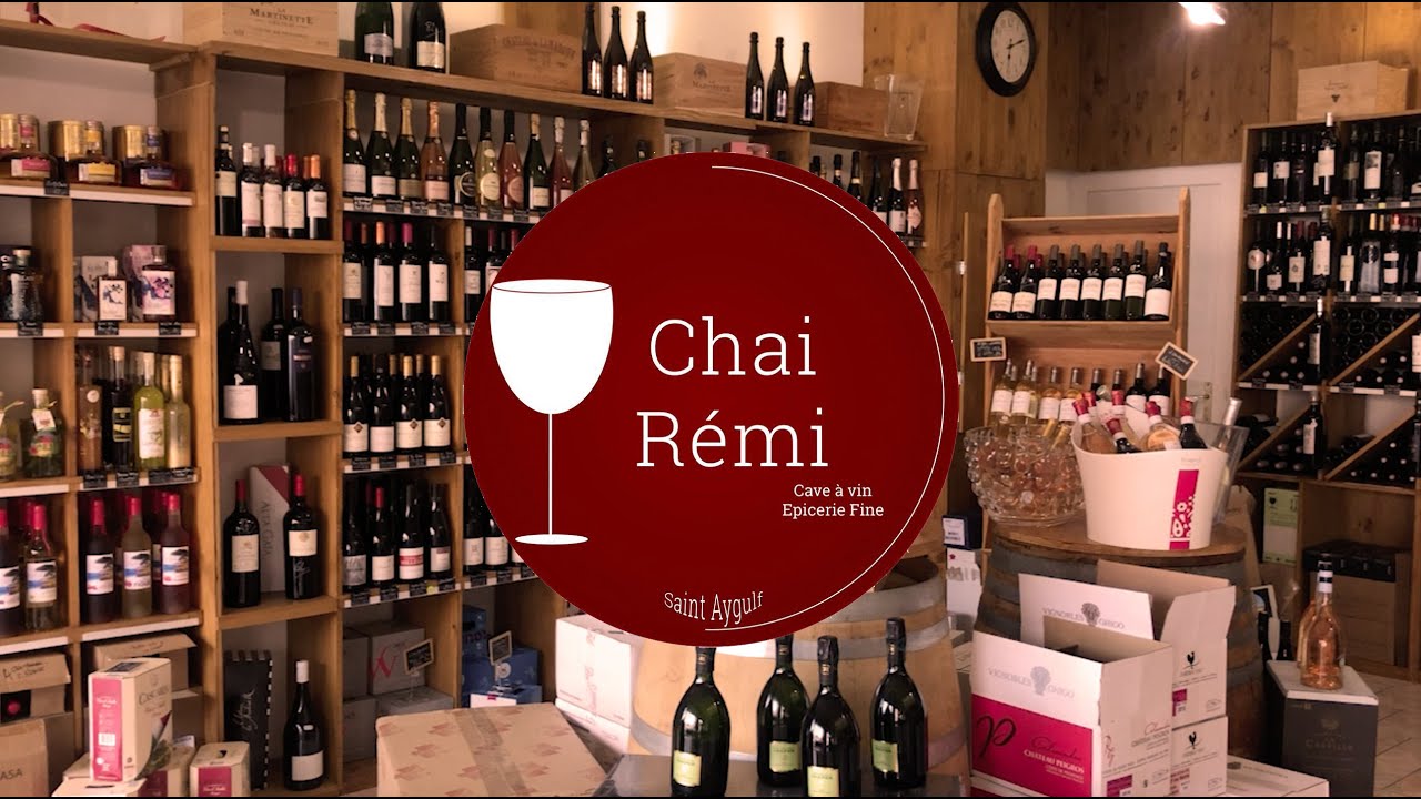 Chai Remi - Cave à vins et spiritueux - St Aygulf, Var